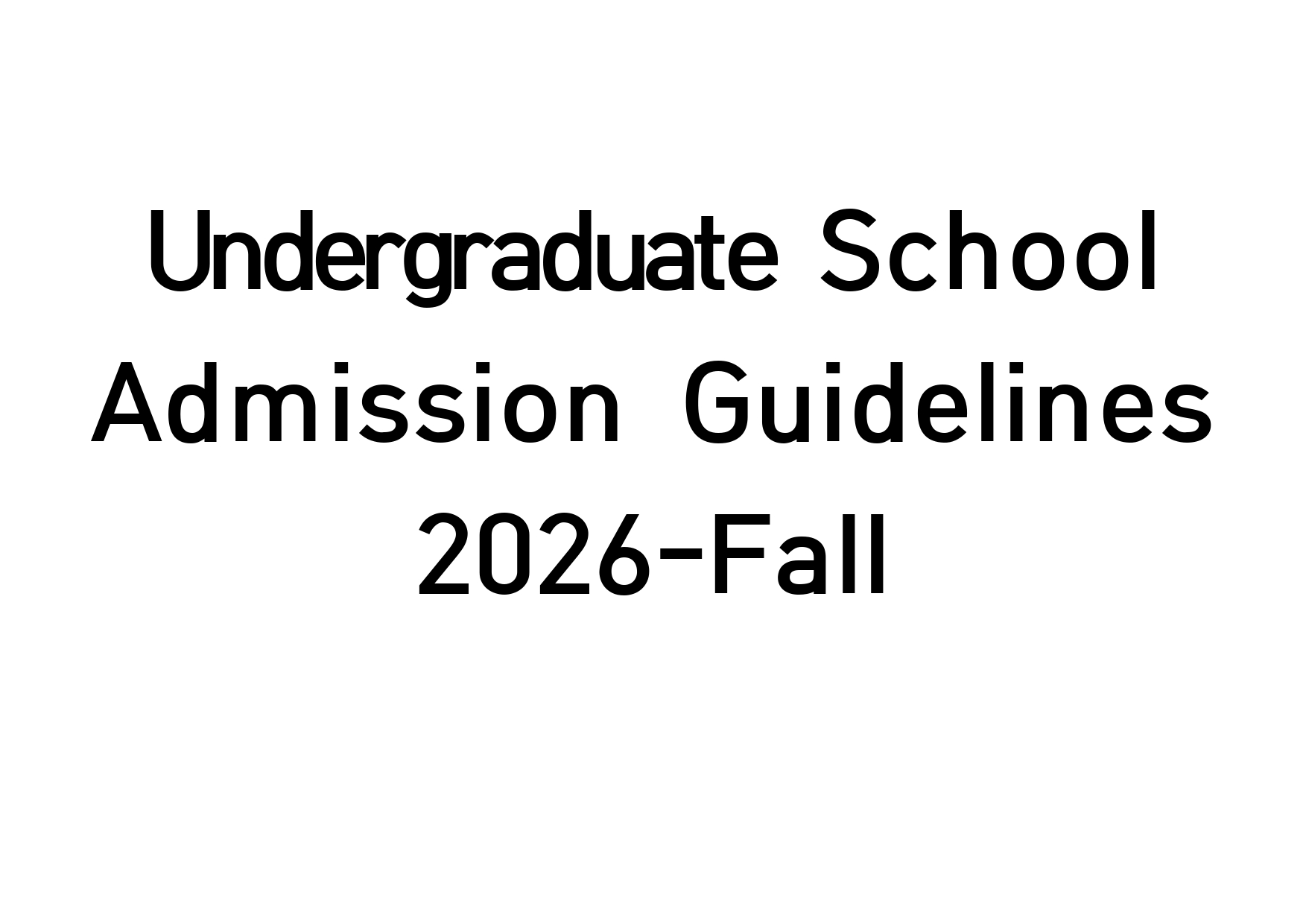 [ENG] 2026-Fall Undergraduate School Admission Guidelines 대표이미지
